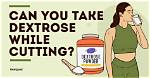 When Should I Use Dextrose
