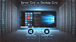 When Should I Use Windows Server Core?