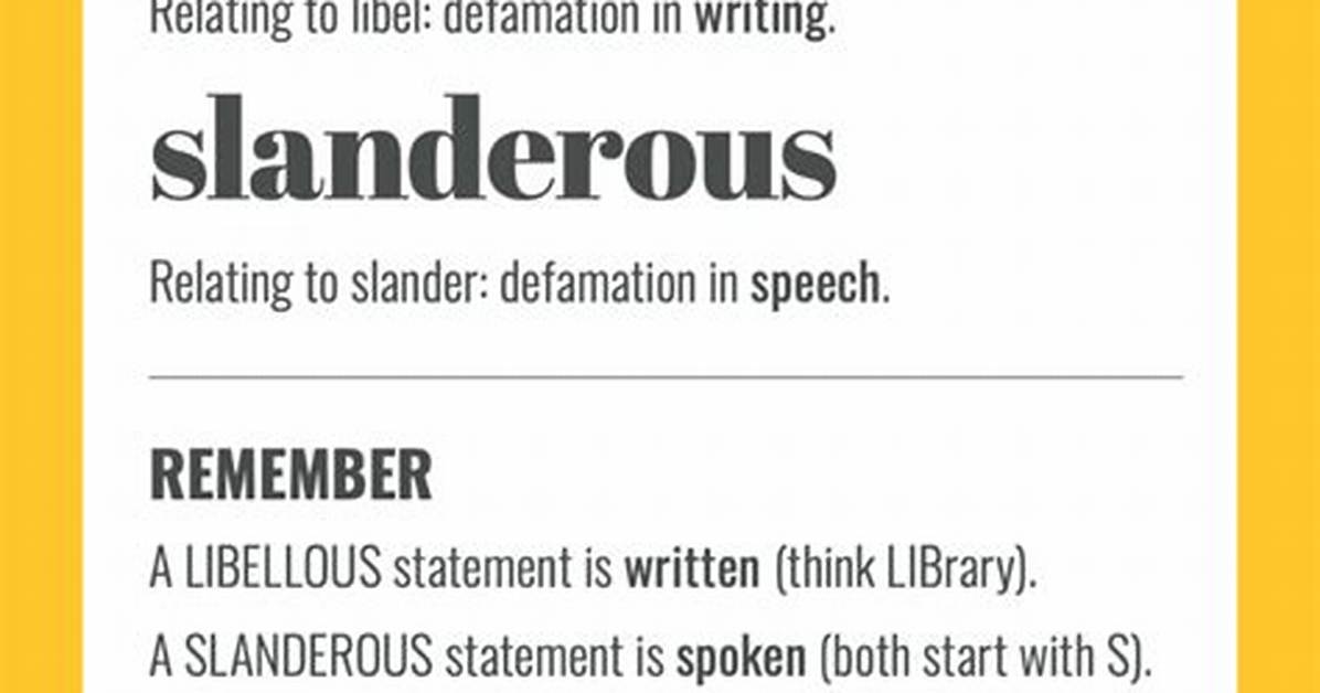 When Someone Is Libellous?