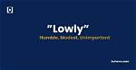 When Someone Is Lowly?
