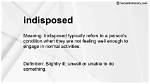 When Something Is Indisposed?