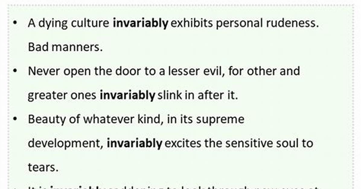 When Something Is Invariably?