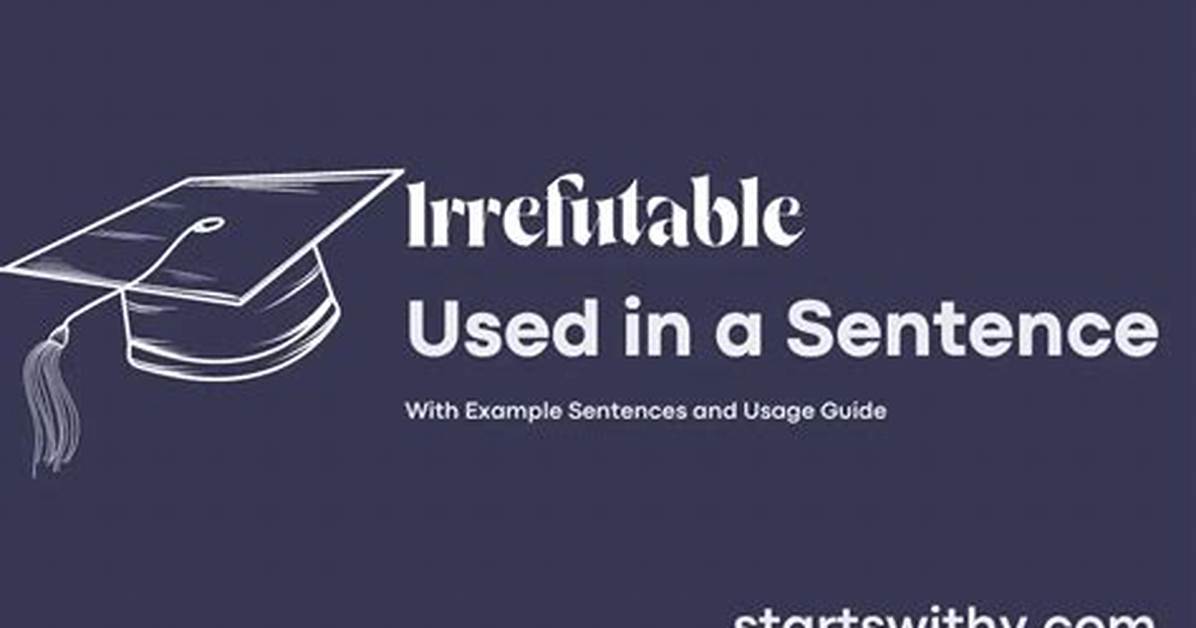 When Something Is Irrefutable?