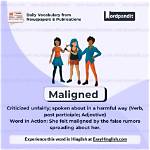 When Something Is Maligned?