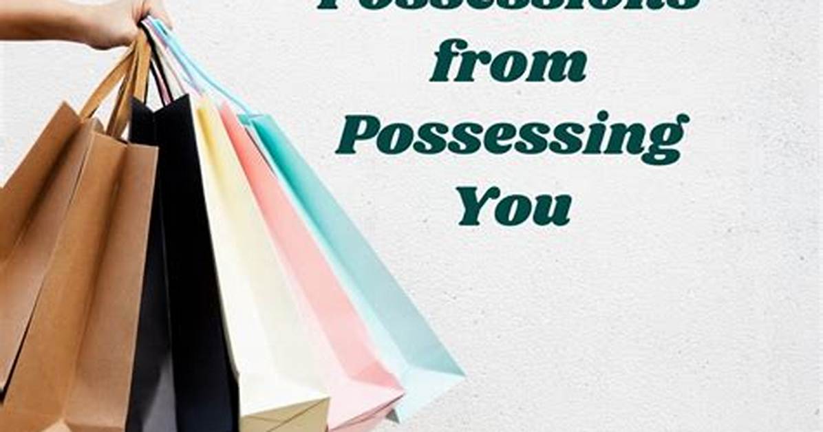 When Something Is Possessing?