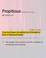 When Something Is Propitious?