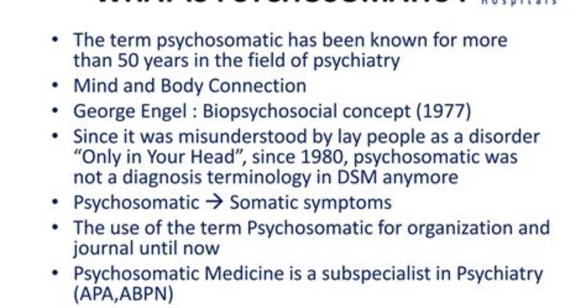 When Something Is Psychosomatic?