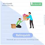 When Something Is Relinquished?