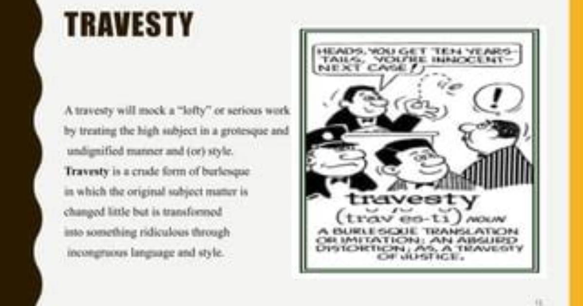 When Something Is Travesty?