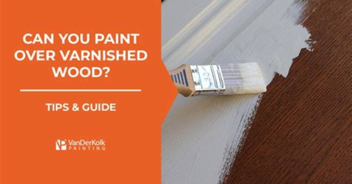 When Something Is Varnished?