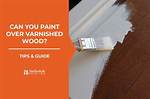 When Something Is Varnished?
