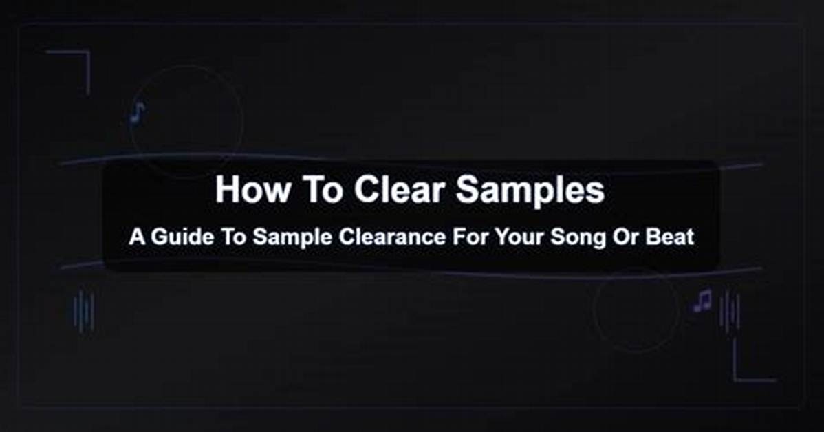 When to Clear Samples?