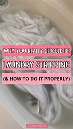 When to Do Laundry Stripping?