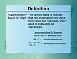 When to Use Approximately?