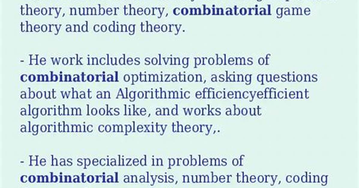 When to Use Combinatorial?