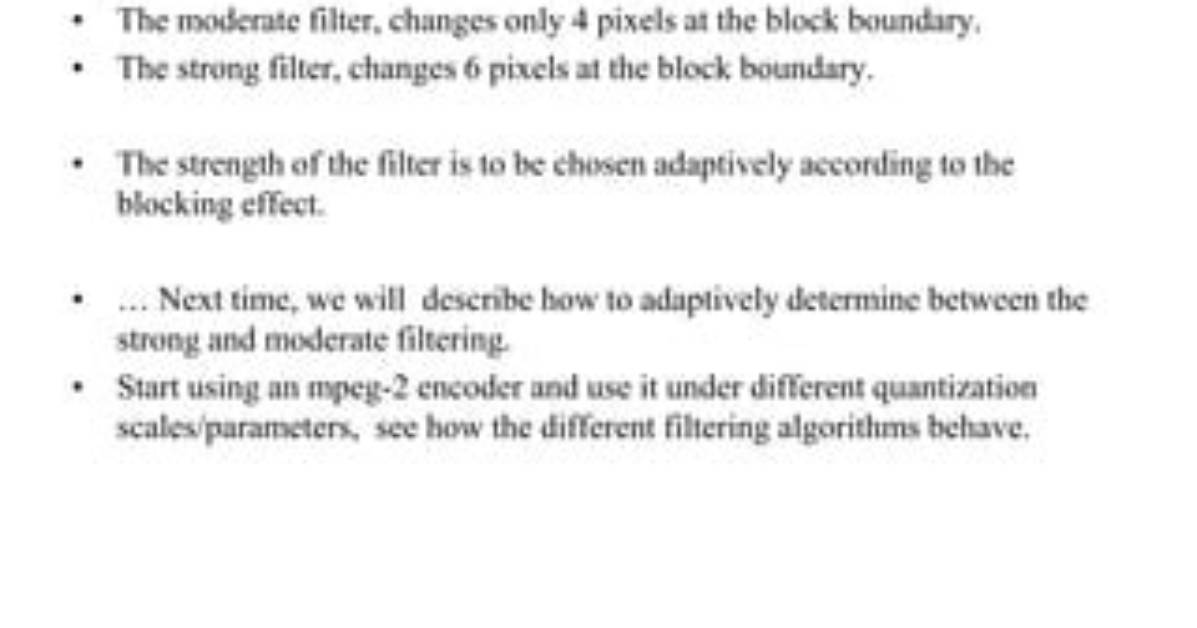 When to Use Deblocking Filter?