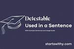 When to Use Detestable?