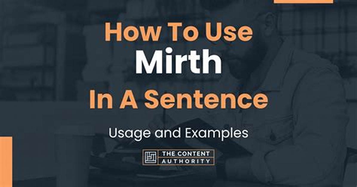 When to Use Mirth?