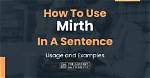 When to Use Mirth?