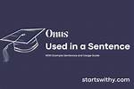 When to Use Onus?