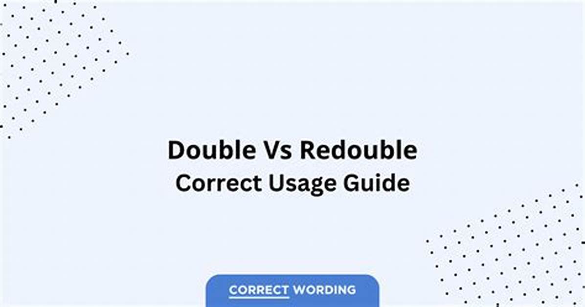 When to Use Redouble?