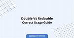 When to Use Redouble?