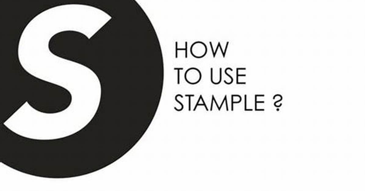 When to Use Stample?