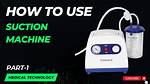 When to Use Suction Machine?