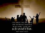 When Two Are Gathered?