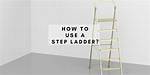 When Using a Stepladder You Should Position It?