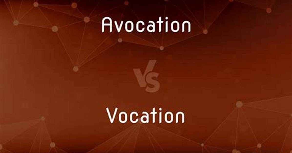 When Vocation and Avocation?
