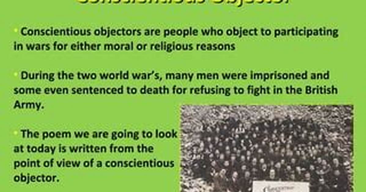 When Was Conscientious Objector Written?