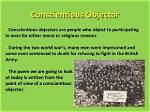 When Was Conscientious Objector Written?