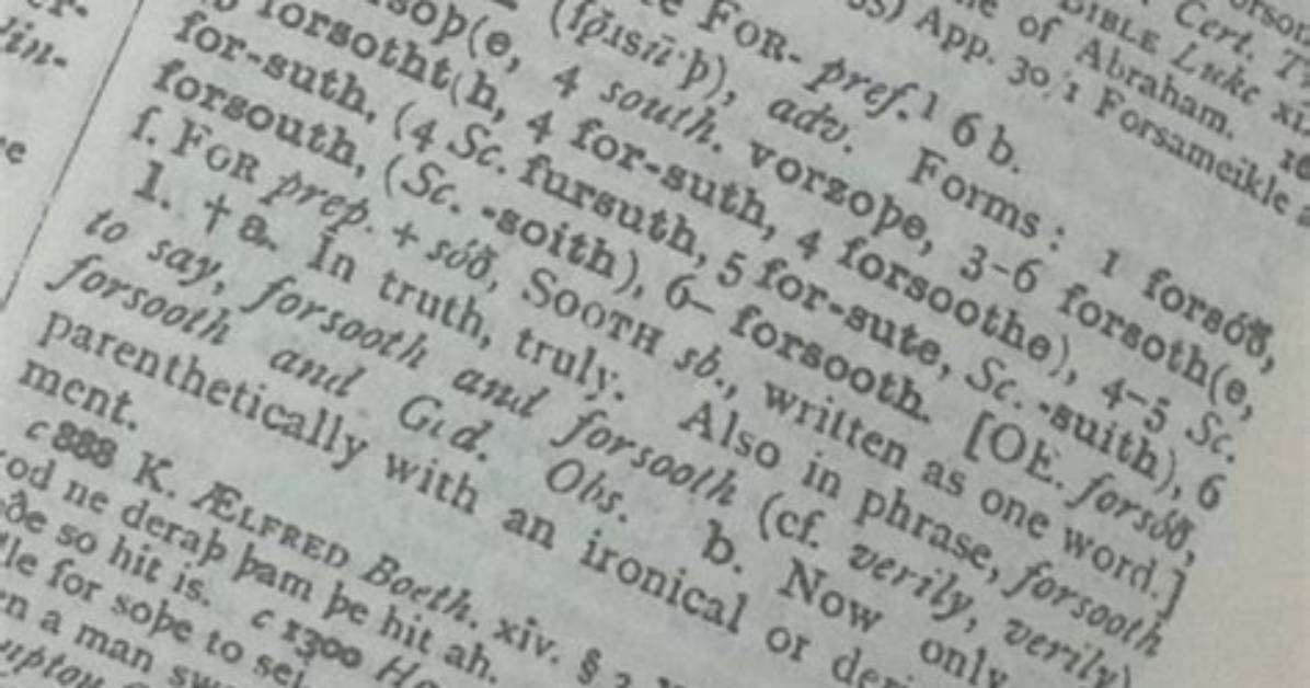 When Was Forsooth First Used?