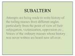 When Was Subaltern Written?