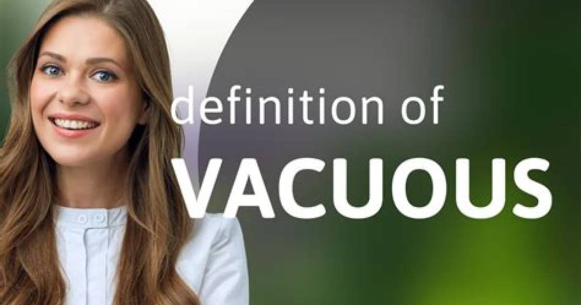 When We Use Vacuous?