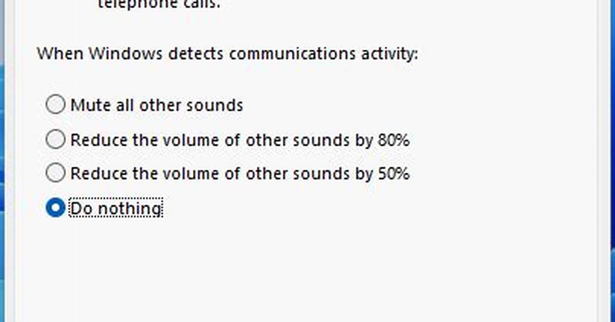 When Windows Detects Communications Activity?