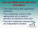 Where Do Cnms Work?