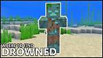 Where Do Drowned Spawn in Minecraft?