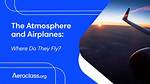 Where Do Planes Fly?