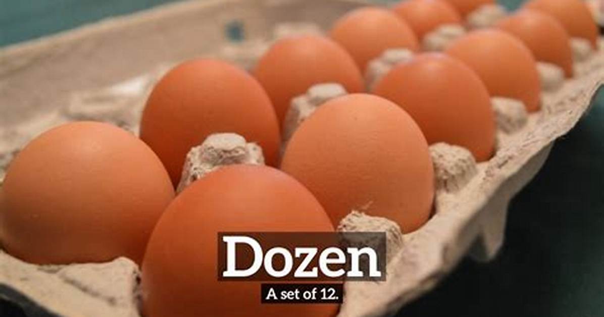 Where Does Dozen Come from?