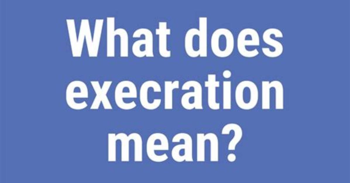 Where Does Execration Come from?