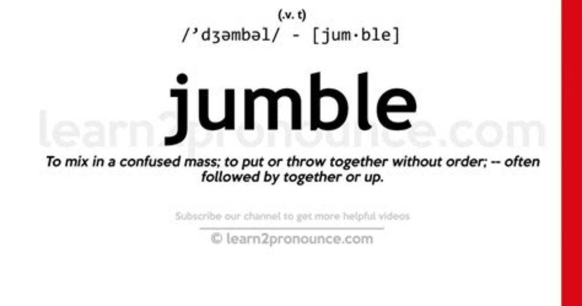 Where Does Jumble Mean?