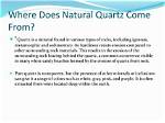 Where Does Quartz Come from?