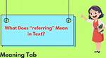 Where Does Referring Mean?