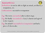 Where Does Succumb Mean?
