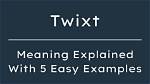 Where Does Twixt Come from?