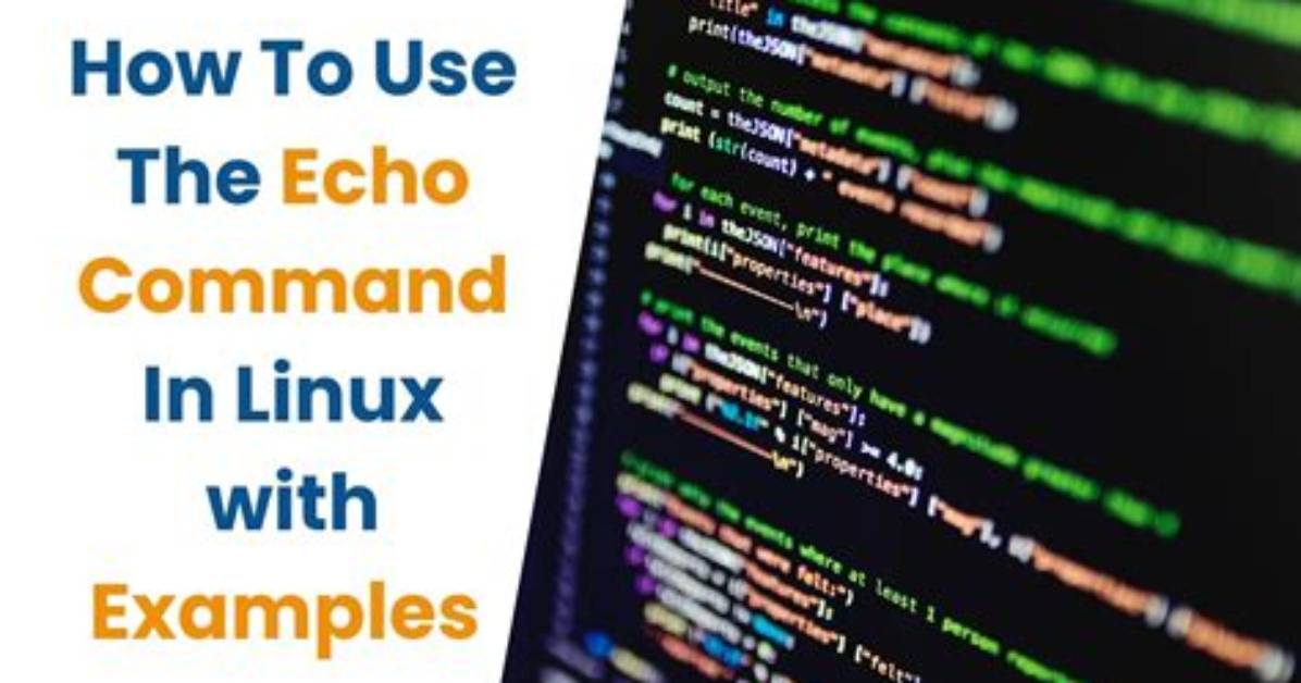 Where Echo Command Is Used?