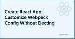 Where Is Create-React-App Webpack Config and Files?