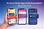 Which Apps Notify Screenshots?